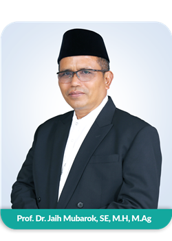 Prof. Dr. Jaih Mubarok, SE., M.H., M.Ag.